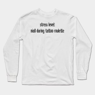 Niall Horan tattoo roulette Long Sleeve T-Shirt